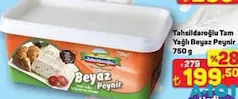 TAHSİLDAROĞLU TAM YAĞLI BEYAZ PEYNİR 750 G fiyat ve kampanya bilgisi